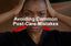 What are Common Mistakes People Make During Post-Care, and How Can They Avoid Them?